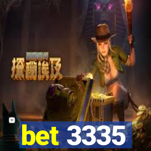 bet 3335