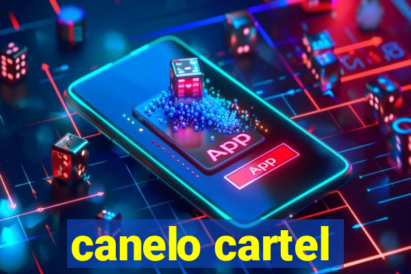 canelo cartel