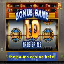 the palms casino hotel