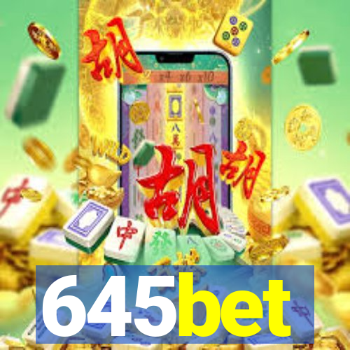 645bet