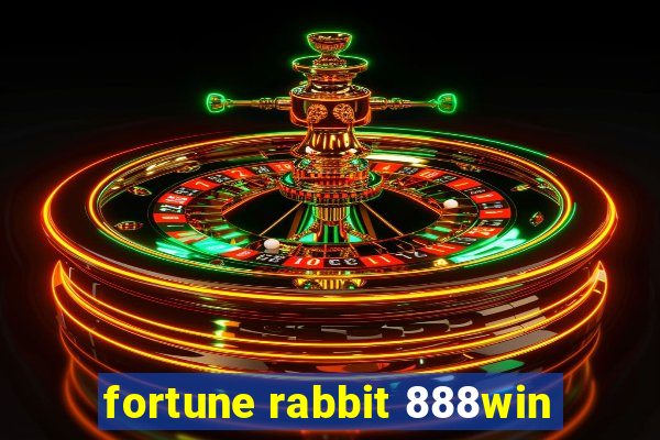 fortune rabbit 888win