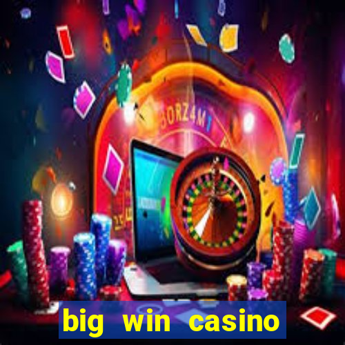 big win casino online login