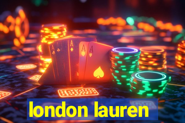 london lauren