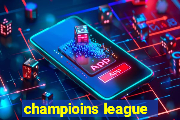 champioins league