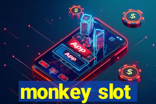 monkey slot