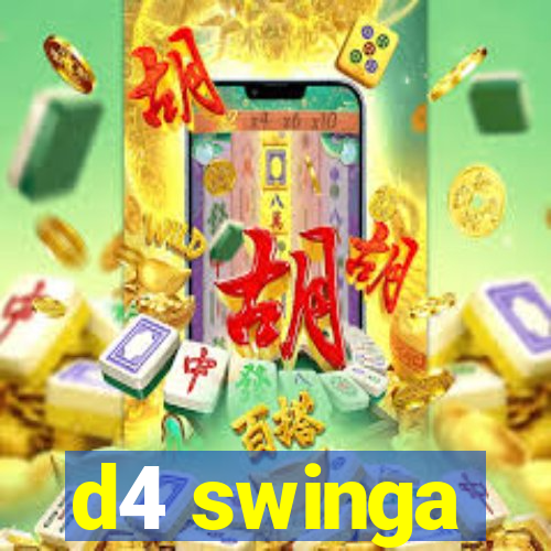 d4 swinga