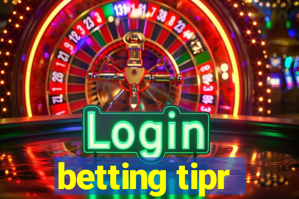 betting tipr