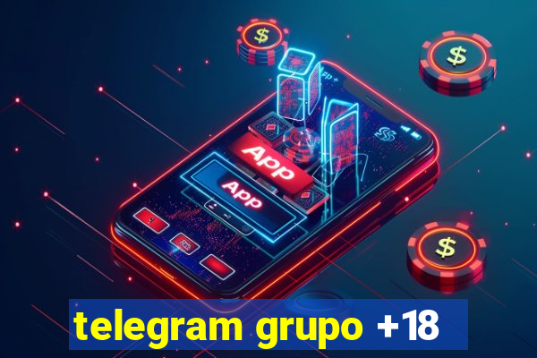 telegram grupo +18