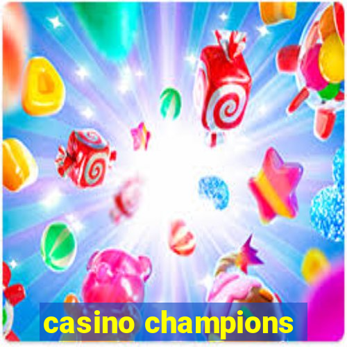 casino champions