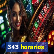 343 horarios