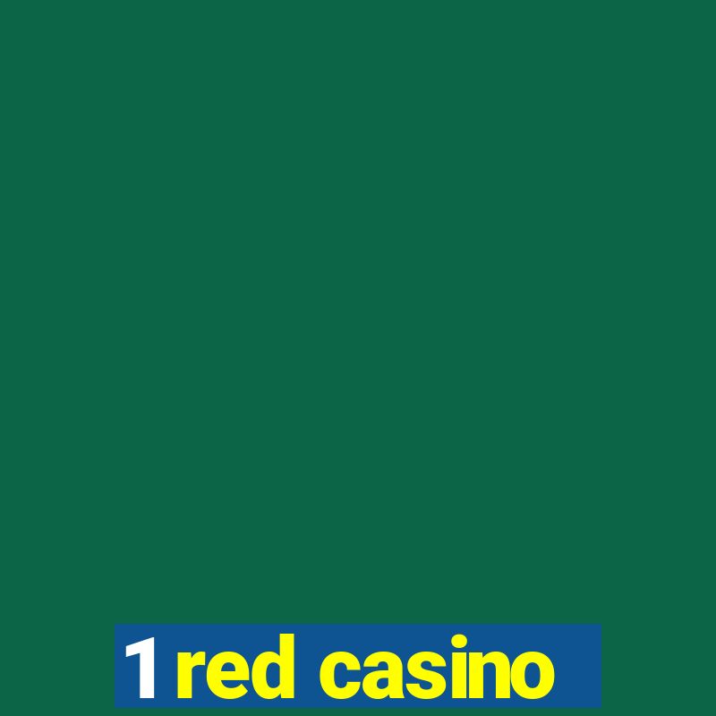 1 red casino