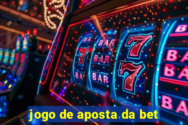 jogo de aposta da bet