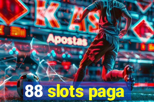 88 slots paga