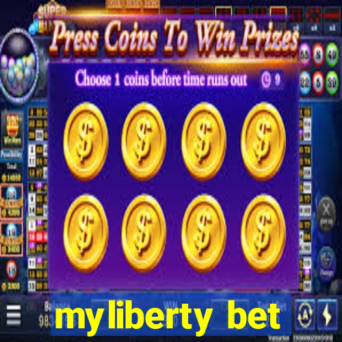 myliberty bet