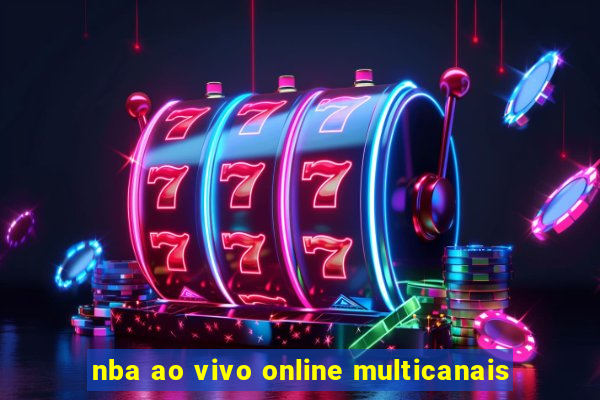 nba ao vivo online multicanais