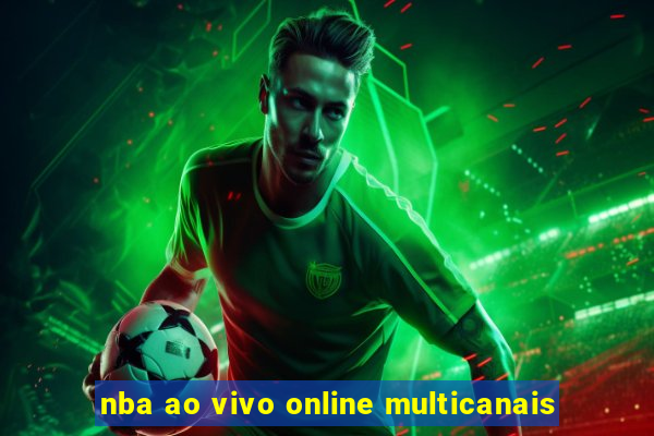 nba ao vivo online multicanais