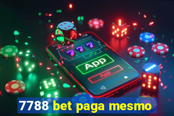 7788 bet paga mesmo