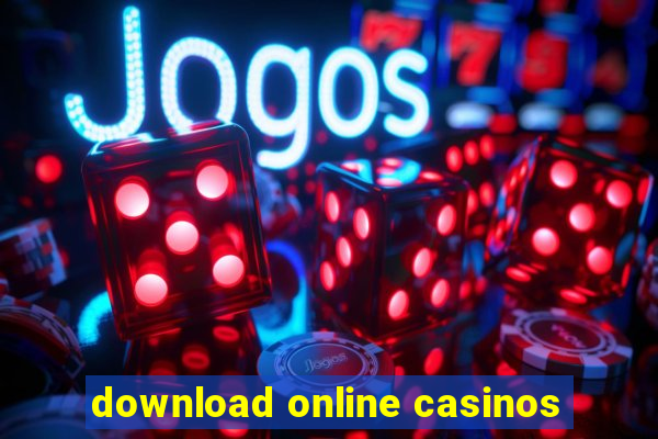 download online casinos