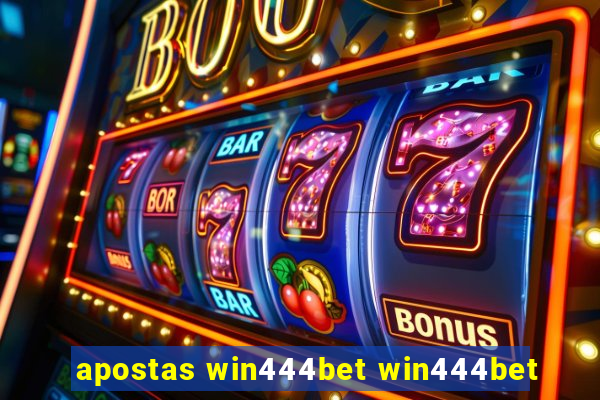 apostas win444bet win444bet