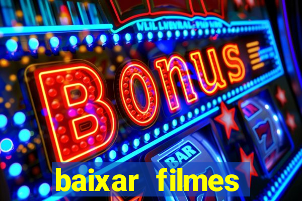 baixar filmes series mp4