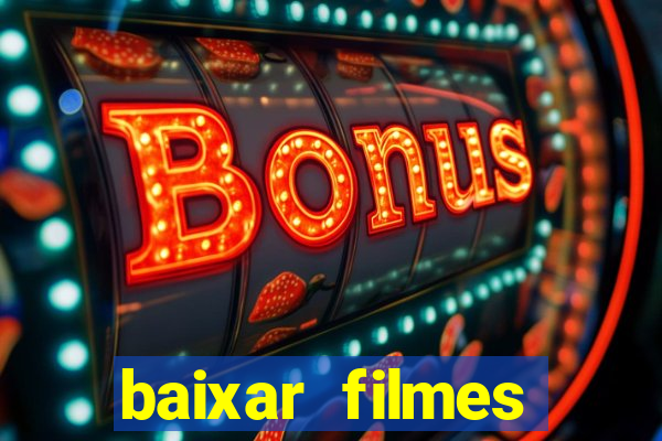 baixar filmes series mp4