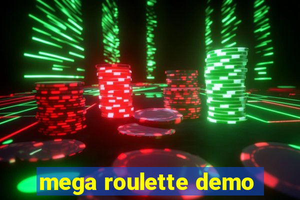 mega roulette demo