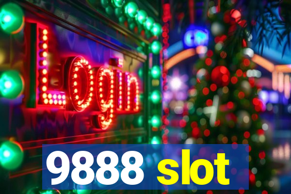 9888 slot