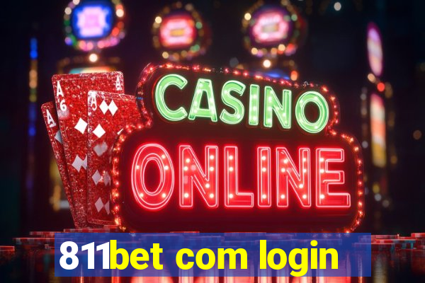 811bet com login