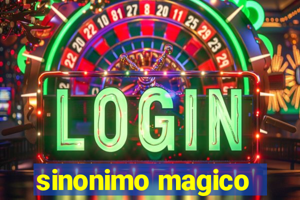 sinonimo magico