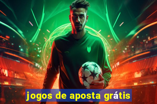 jogos de aposta grátis