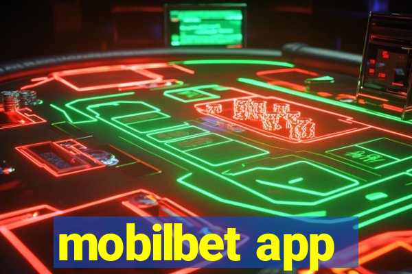 mobilbet app