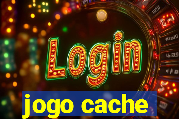 jogo cache