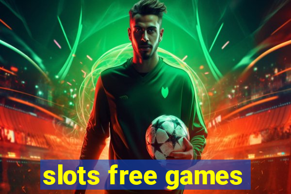 slots free games