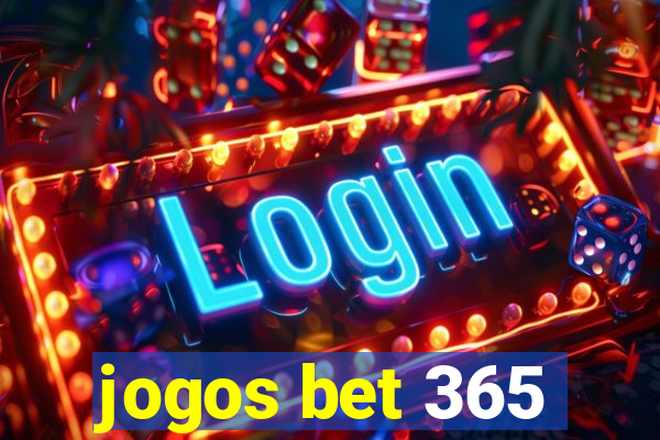 jogos bet 365