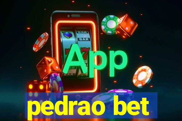 pedrao bet