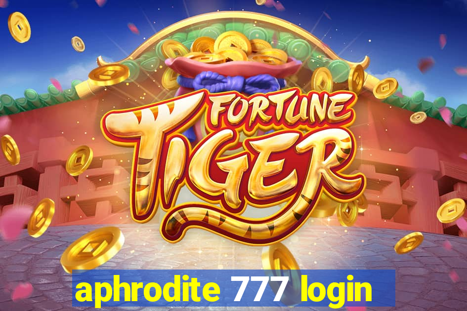 aphrodite 777 login