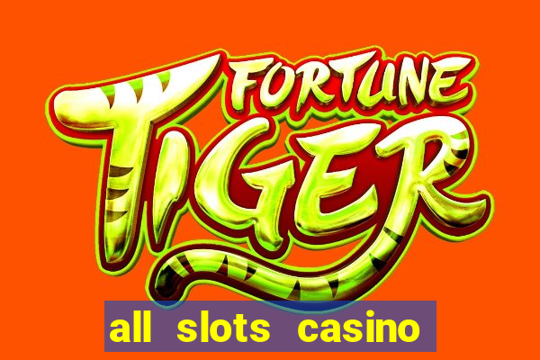 all slots casino $1 deposit