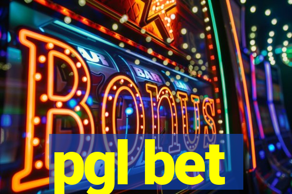 pgl bet