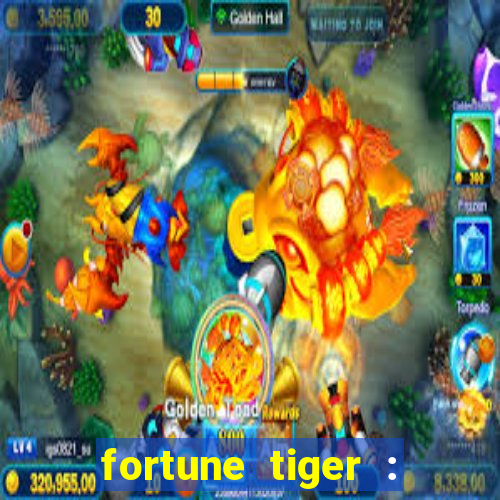 fortune tiger : vegas machines