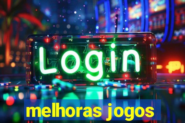 melhoras jogos