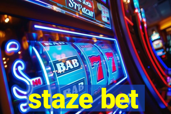 staze bet