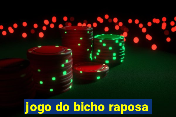 jogo do bicho raposa