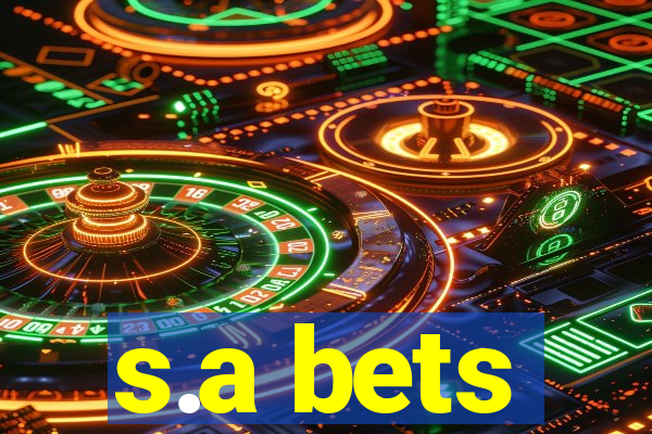 s.a bets