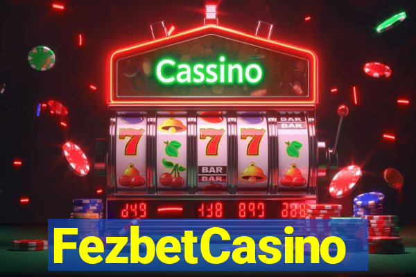 FezbetCasino