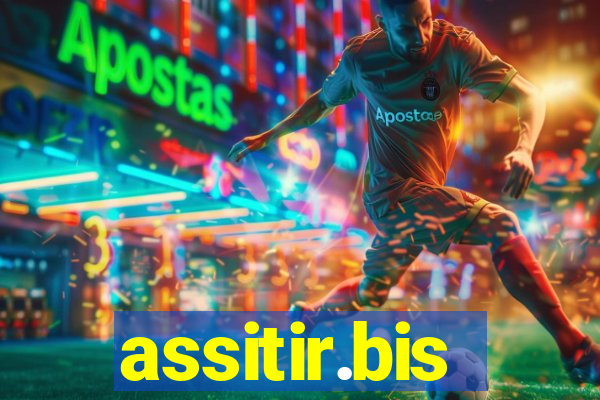 assitir.bis