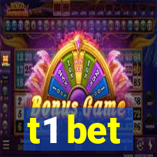 t1 bet