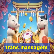 trans massagem