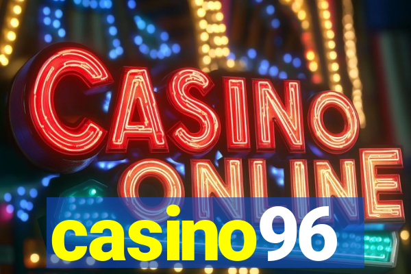 casino96