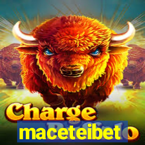 maceteibet