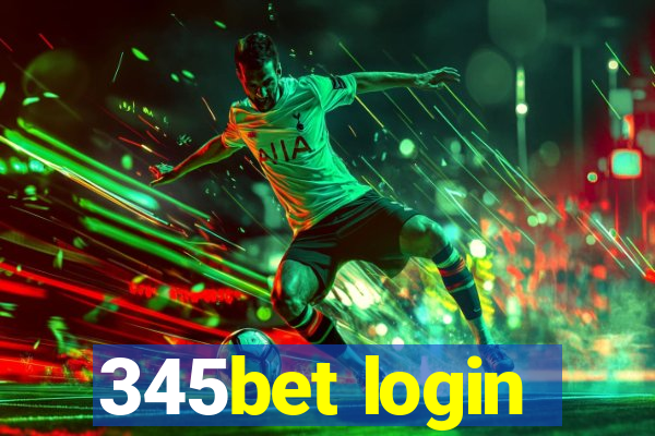 345bet login